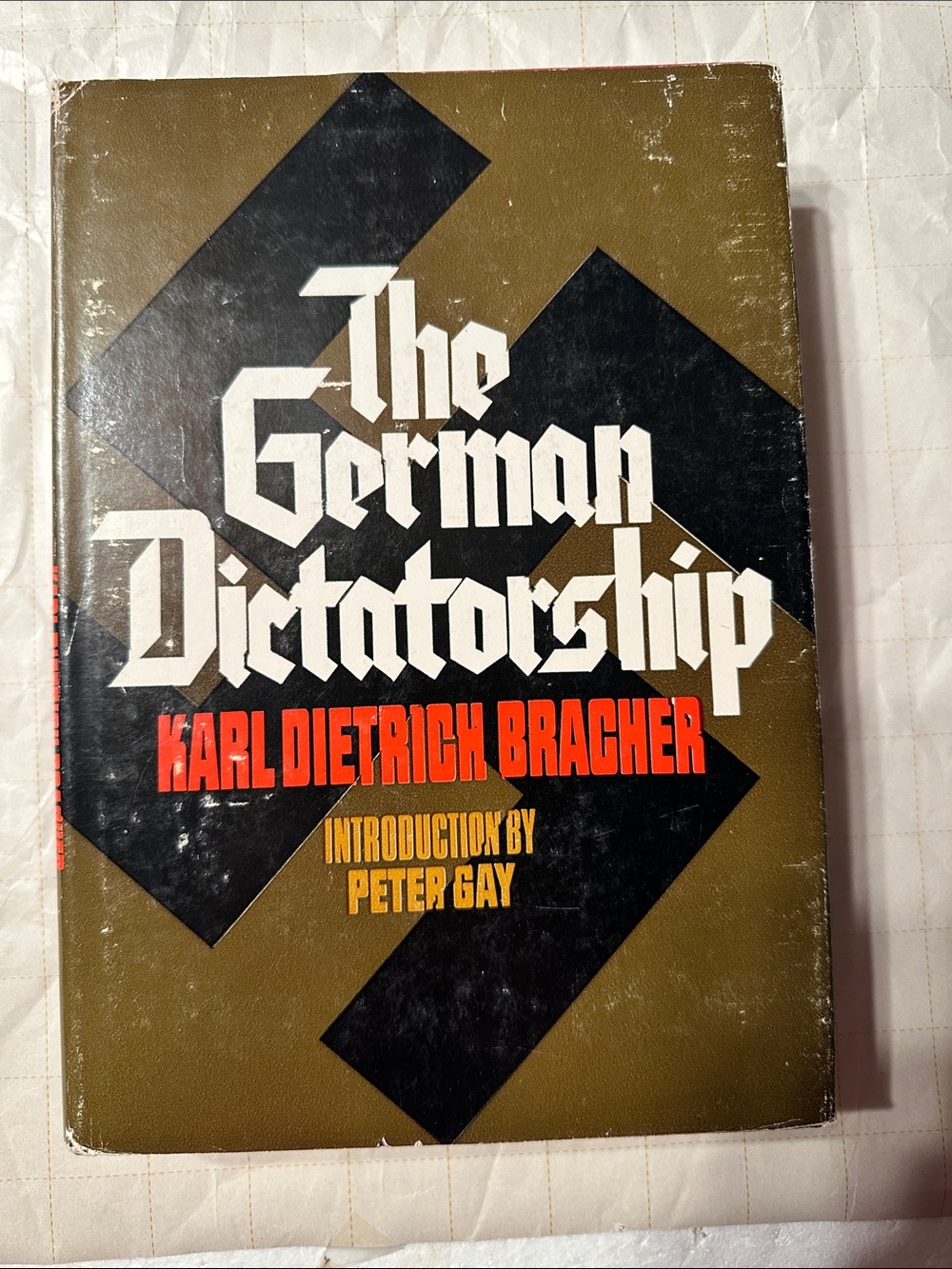 The German Dictatorship by Karl Dietrich Bracher